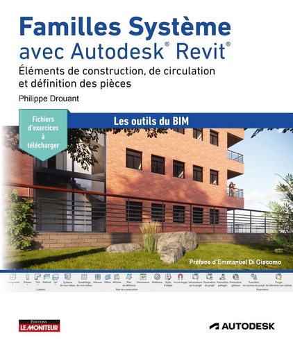 Familles Système avec Autodesk Revit. Eléments de construction, de circulation et définition des pièces