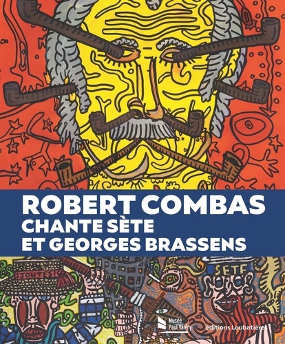 Robert Combas "chante" Sète et Georges Brassens !