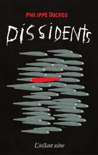 Philippe Ducros - Dissidents.