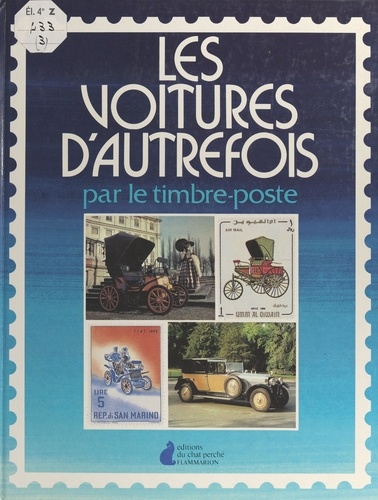 Les voitures d'autrefois par le timbre-poste