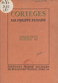 Philippe Dumaine - Cortèges.