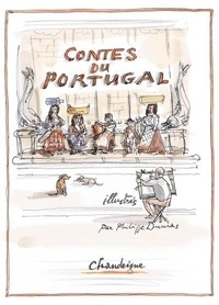 Philippe Dumas - Contes du Portugal.