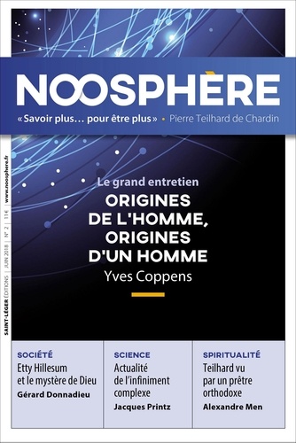 Noosphère N° 2, juin 2018 Origines de l'homme, origines d'un homme. Yves Coppens