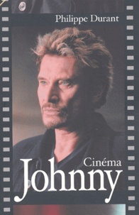 Philippe Durant - Johnny Cinéma.