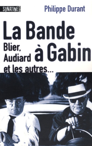 Philippe Durant - La bande à Gabin.