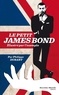 Philippe Durant - Le petit James Bond - Illustré par l'exemple.