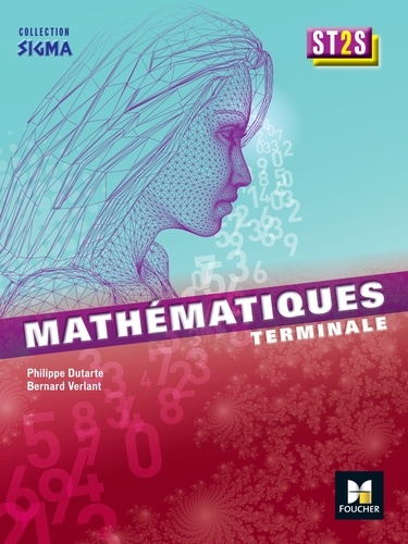 Philippe Dutarte et Bernard Verlant - Mathématiques Tle ST2S.