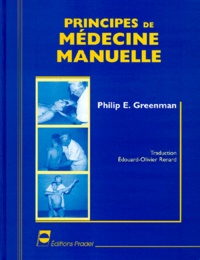 Philippe-E Greenman - Principes De Medecine Manuelle. 2eme Edition 1998.
