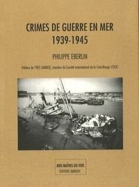 Crimes de guerre en mer 1939-1945