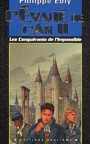 Les Conquérants De Limpossible Tome 3 Lévadé De Lan Ii - 