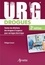 URG' drogues. Toutes les dilutions des drogues d'urgence pour seringue électrique 3e édition