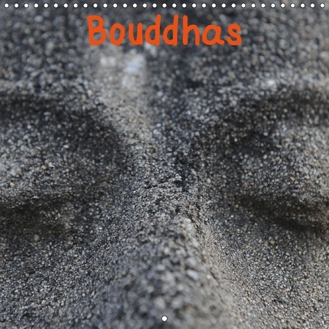 Bouddhas (Calendrier mural 2017 300 × 300 mm Square). Différentes faces du bouddha (Calendrier mensuel, 14 Pages )