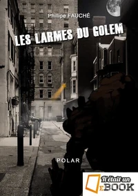 Les larmes du golem