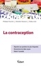 Philippe Faucher et Teddy Linet - La contraception - Répondre aux questions les plus fréquentes - Déconstruire les idées reçues - Retenir l'essentiel.