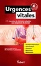 Philippe Faucher et Patrick Barriot - Urgences vitales - La prise de décision adaptée aux exigences du terrain.