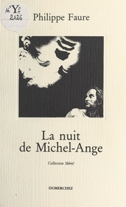 Philippe Faure - Nuit de Michel-Ange.