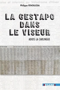 La Gestapo dans le viseur