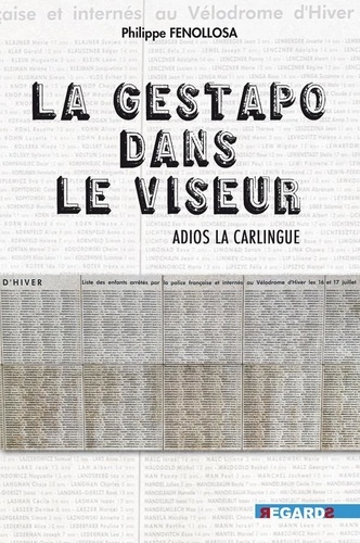 Philippe Fenollosa - La Gestapo dans le viseur - Adios La Carlingue.