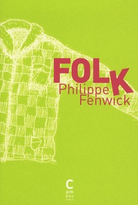 Philippe Fenwick - Folk.