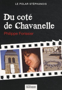 Philippe Forissier - Du côté de Chavanelle.