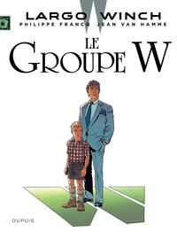 Philippe Francq et Jean Van Hamme - Largo Winch Tome 2 : Le groupe W.