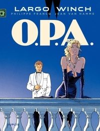 Philippe Francq et Jean Van Hamme - Largo Winch Tome 3 : OPA.