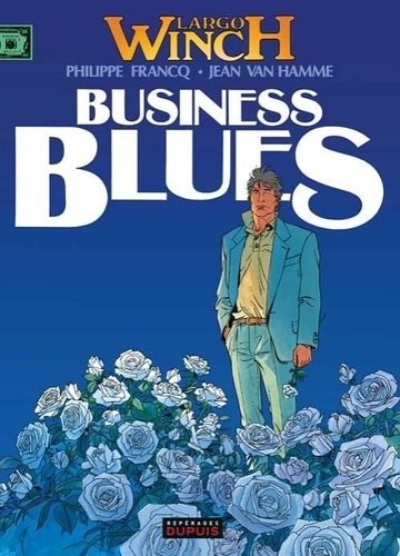 Largo Winch Tome 4 Business Blues - Occasion