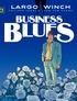 Philippe Francq et Jean Van Hamme - Largo Winch Tome 4 : Business Blues.