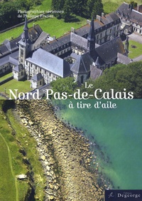Philippe Frutier - Le Nord Pas-de-Calais à tire d'aile.