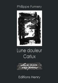 Philippe Fumery - Lune douleur Carlux.