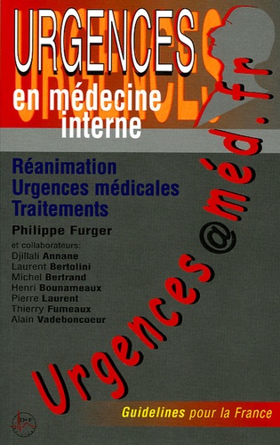 Philippe Furger - Urgences@méd.fr - Réanimation, urgences médicales, traitements.