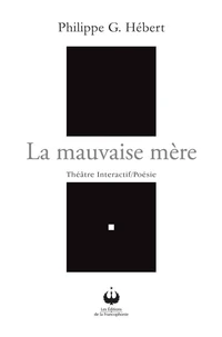 La mauvaise mère