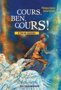 Philippe Garon - Cours, Ben, cours!.