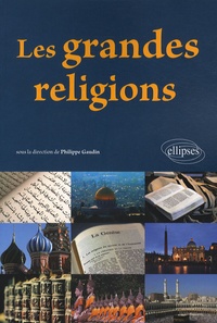 Philippe Gaudin - Les grandes religions.