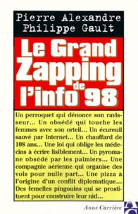 Philippe Gault et Pierre Alexandre - Le grand zapping de l'info 98.