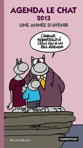 Agenda Le Chat 2013 de Philippe Geluck - Livre - Decitre