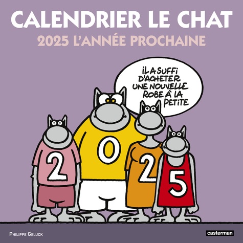 Calendrier Le Chat de Philippe Geluck - Grand Format - Livre - Decitre