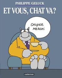 Philippe Geluck - Le Chat Tome 12 : Et vous, Chat va ?.