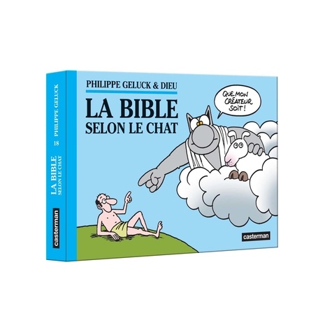 Le Chat Tome 18. La Bible selon le chat de Philippe Geluck - Album ...