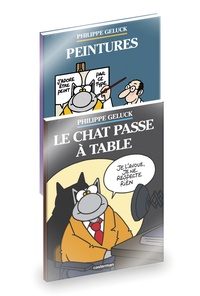 Philippe Geluck - Le Chat Tome 19 : Le Chat passe à table - Avec un album Peintures inclus.