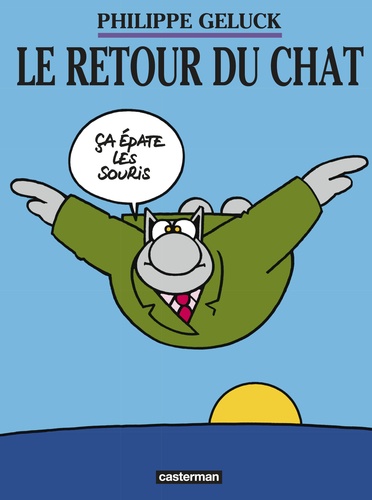 Philippe Geluck et Serge Dehaes - Le Chat Tome 2 : Le retour du chat.