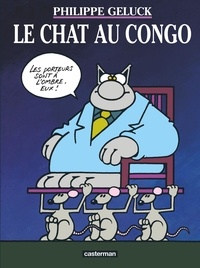 Philippe Geluck - Le Chat Tome 5 : Le Chat au Congo.