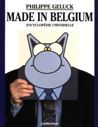 Philippe Geluck - Made In Belgium. Encyclopedie Universelle.