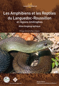 Philippe Geniez et Marc Cheylan - Les amphibiens et les reptiles du Languedoc-Roussillon et régions limitrophes - Atlas biogéographique.