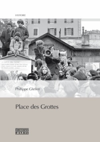 Philippe Gfeller - Place des Grottes.