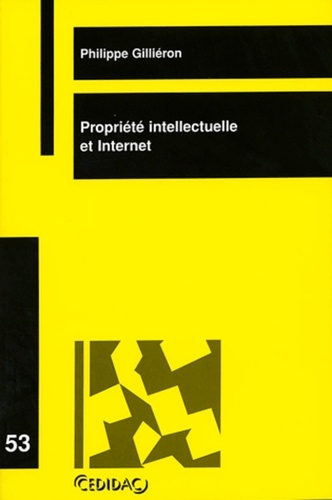 Philippe Gilliéron - Propriété intellectuelle et Internet.