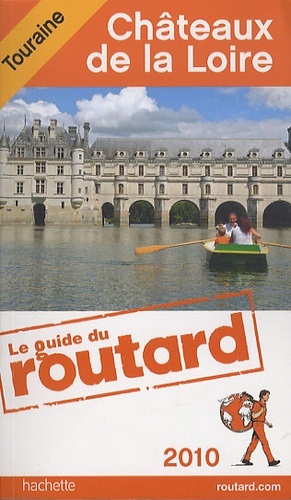 Châteaux de la Loire  Edition 2010