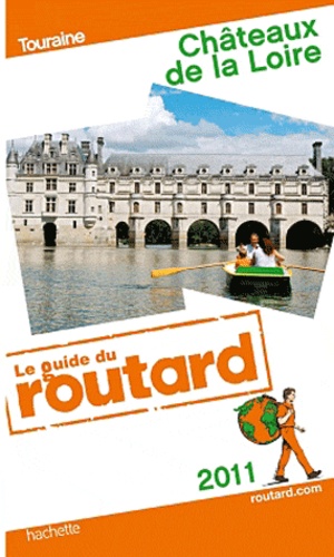 Châteaux de la Loire  Edition 2011
