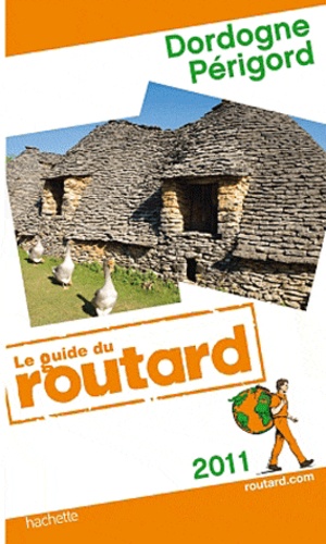 Dordogne Périgord  Edition 2011