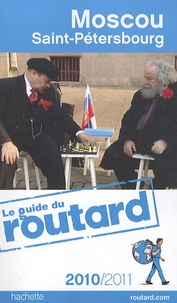 Philippe Gloaguen et Pierre Josse - Moscou, Saint-Pétersbourg.